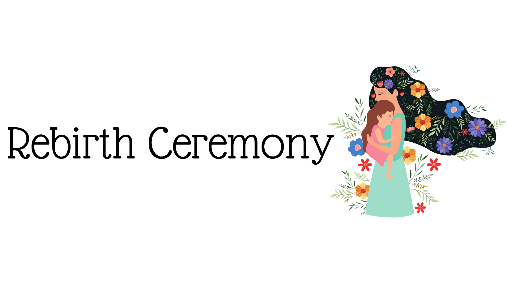 Rebirth Ceremony